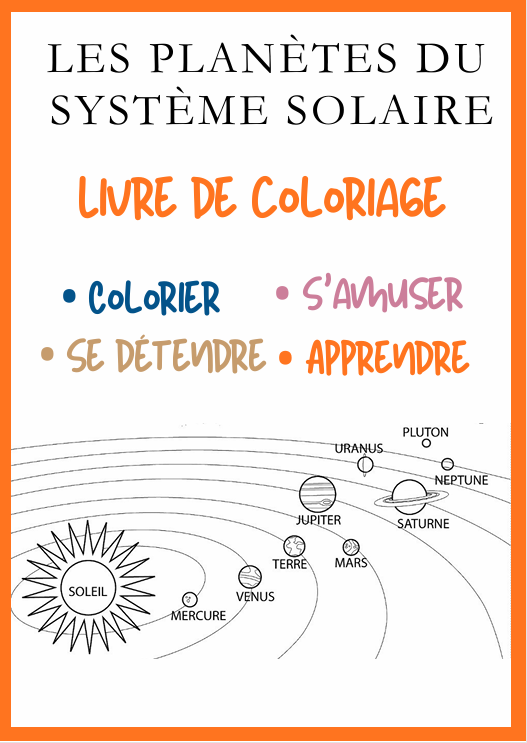 Les Planètes du Système Solaire – Livre de Coloriage en PDF Téléchargeable